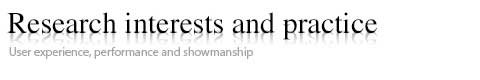 Research Interests and Practice