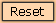 Reset